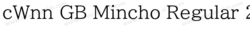 cWnn GB Mincho Regular 25字体转换